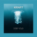 Kraft - Deep End