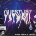 Kriss Reeve & Repiet - Guestlist