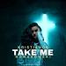 Kristianov & Nowakowski - Take me (orginal mix)