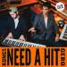 Kungs & Gero - Need A Hit (Alternative Mix)