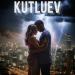 Kutluev - Ты рождена в небе грозой