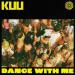 KUU feat. Alex Metric & Riton - Dance With Me (Edit)