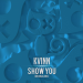 Kvinn - Show You