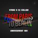 KYANU & DJ Gollum - From Paris to Berlin (Abrissgebeat Mix)