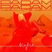 Kylie Minogue - Padam Padam (Absolute. Padam All Weekend Remix Edit)