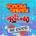 La Sonora Dinamita & Banda El Recodo de Cruz Lizarraga - Mi Cucu