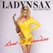 Ladynsax feat. SERIVL KILLV - Lost in Paradise