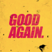 Laidback Luke & Shiah Maisel - Good Again