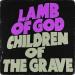 Lamb of God - Children of the Grave