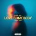 Lane boy - Love Somebody
