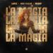 LANNE feat. Max Niklas & MeSSy - La Magia