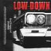 Lastfragment, SKWLKR - Low Down