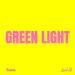 Lavish Life - Green Light