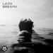 Lazn - Breath