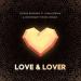 Leonid Rudenko feat. Alina Eremia & Dominique Young Unique - Love & Lover