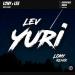 Lev - Yuri (Lony Remix)