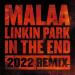 Linkin Park - In The End (Malaa 2022 Remix)
