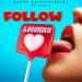 Lionixx feat. Los Fantastikos - Follow