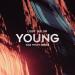 Lissy Taylor & Gab Hydes - Young (Gab Hydes Remix)