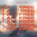 LIZZIP, DOXIC, BASTL - I Am Free