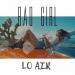 Lo Air - Bad Girl