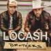 LOCASH - One Big Country Song