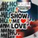 Locnville feat. Hannah Ray - Show Me Love