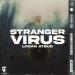 Logan Atbud - Stranger Virus