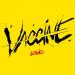 Logic - Vaccine
