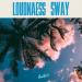 LoudNæss - Sway