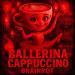 LØUDZØNE - BALLERINA CAPPUCCINO BRAINROT