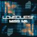 Lovequest feat. Jake Shears & Shadow Child - Miss Me
