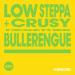 Low Steppa feat. Crusy - Bullerengue