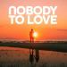 Luca-dante Spadafora feat. Sigma - Nobody To Love (By Luca)