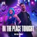 Luca Testa & Tigerlily - In The Place Tonight