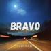 Lui Bad - Bravo