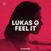 Lukas G - Feel It