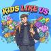 LUM!X feat. feat. LUCiD & FRiENDS - Kids Like Us