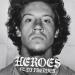 Macklemore feat. Dj Premier - Heroes