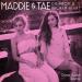 Maddie & Tae & Dave Aude - Die from a Broken Heart (Dave Aude Remix)