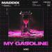 Maddix & Feles - My Gasoline