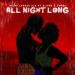 Major League Djz, Elaine & Yumbs - All Night Long