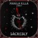 Manila Killa feat. Linney - Sacredly