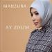 Манзура - Ay zolim