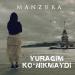 Манзура - Yuragim ko'nikmaydi