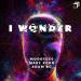 Marc Korn feat. Adam Bu & Moodygee - I Wonder