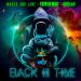 March and June feat. Triplo Max & DJ Goja - Back In Time