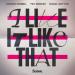 Marco Nobel feat. Tim Grand & Nadia Gattas - I Like It Like That