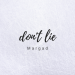 Margad - Don't Lie