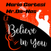 Mario Cortesi & Mr.DA-NOS - Believe In You